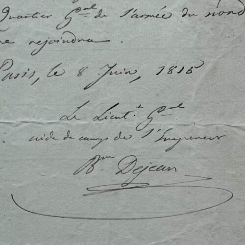 Le baron Dejean, aide de camp de l'Empereur, nomme son propre aide de camp quelques jours avant Waterloo