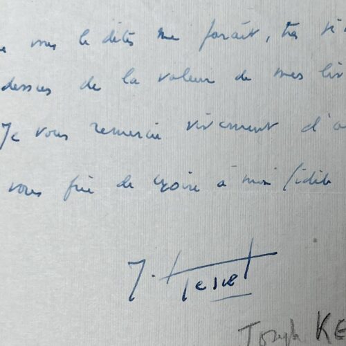 Pour Joseph Kessel : "l'expression affaiblie de vos sentiments [est] bien au dessus de la valeur de mes livres"